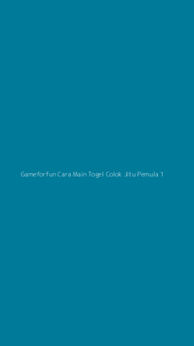 Tampilan Antarmuka Aplikasi Gameforfun Cara Main Togel Colok Jitu Pemula - 1