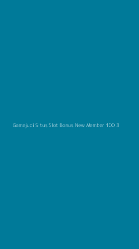 Tampilan Antarmuka Aplikasi Gamejudi Situs Slot Bonus New Member 100 - 3