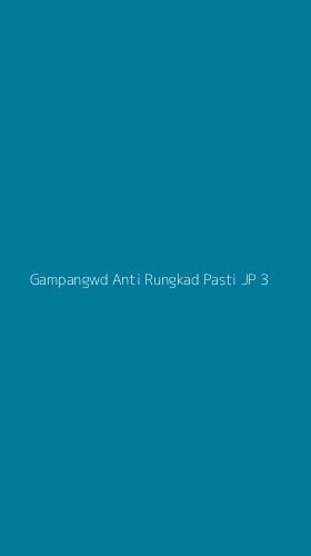 Tampilan Antarmuka Aplikasi Gampangwd Anti Rungkad Pasti Jp - 3