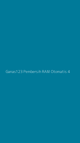 Tampilan Antarmuka Aplikasi Ganas123 Pembersih Ram Otomatis - 4