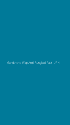 Tampilan Antarmuka Aplikasi Gandatoto Wap Anti Rungkad Pasti Jp - 4