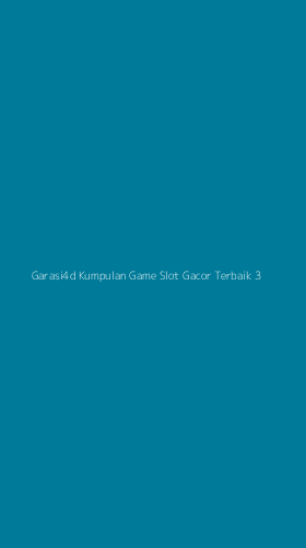 Tampilan Antarmuka Aplikasi Garasi4d Kumpulan Game Slot Gacor Terbaik - 3