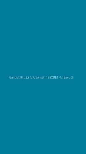 Tampilan Antarmuka Aplikasi Garibet Rtp Link Alternatif Sbobet Terbaru - 3
