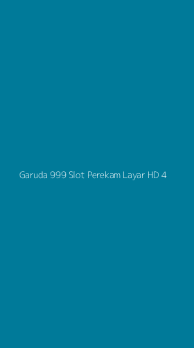 Tampilan Antarmuka Aplikasi Garuda 999 Slot Perekam Layar Hd - 4