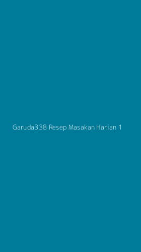 Tampilan Antarmuka Aplikasi Garuda338 Resep Masakan Harian - 1