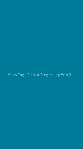 Tampilan Antarmuka Aplikasi Gelas Togel 2d Alat Pengembang Web - 3