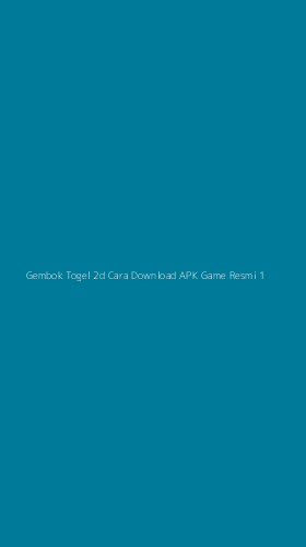 Tampilan Antarmuka Aplikasi Gembok Togel 2d Cara Download Apk Game Resmi - 1