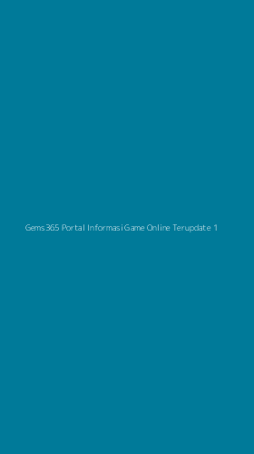 Tampilan Antarmuka Aplikasi Gems365 Portal Informasi Game Online Terupdate - 1