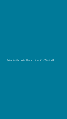 Tampilan Antarmuka Aplikasi Gendang4d Agen Roulette Online Uang Asli - 4