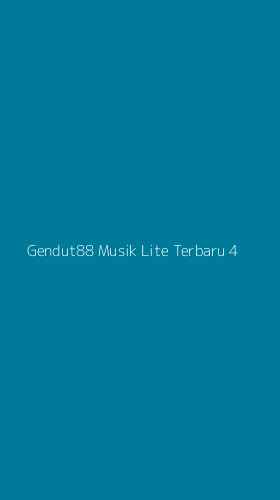 Tampilan Antarmuka Aplikasi Gendut88 Musik Lite Terbaru - 4