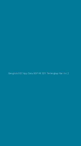 Tampilan Antarmuka Aplikasi Gengtoto167 App Data Sgp Hk Sdy Terlengkap Hari Ini - 2