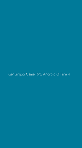 Tampilan Antarmuka Aplikasi Genting55 Game Rpg Android Offline - 4