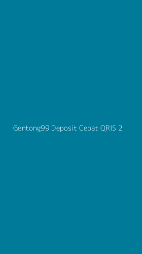 Tampilan Antarmuka Aplikasi Gentong99 Deposit Cepat Qris - 2