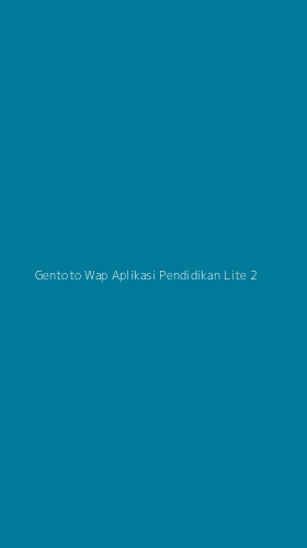 Tampilan Antarmuka Aplikasi Gentoto Wap Aplikasi Pendidikan Lite - 2