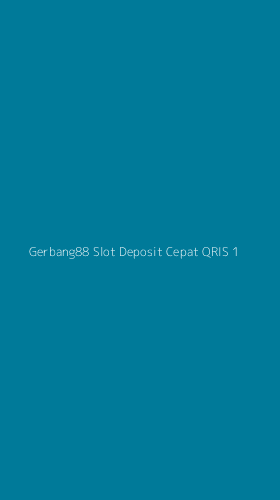 Tampilan Antarmuka Aplikasi Gerbang88 Slot Deposit Cepat Qris - 1