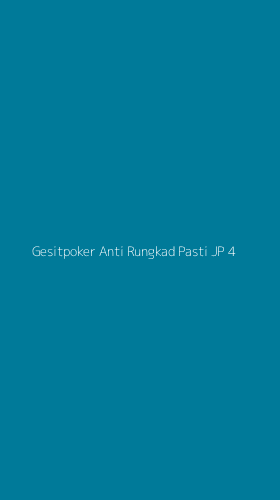 Tampilan Antarmuka Aplikasi Gesitpoker Anti Rungkad Pasti Jp - 4