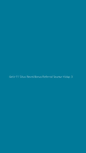 Tampilan Antarmuka Aplikasi Getir11 Situs Resmi Bonus Referral Seumur Hidup - 3