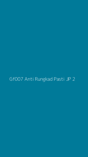 Tampilan Antarmuka Aplikasi Gf007 Anti Rungkad Pasti Jp - 2