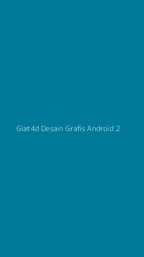 Tampilan Antarmuka Aplikasi Giat4d Desain Grafis Android - 2