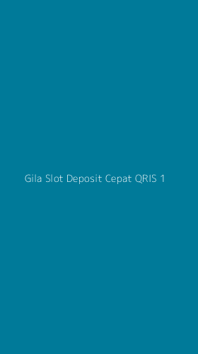 Tampilan Antarmuka Aplikasi Gila Slot Deposit Cepat Qris - 1