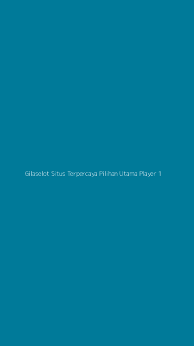 Tampilan Antarmuka Aplikasi Gilaselot Situs Terpercaya Pilihan Utama Player - 1
