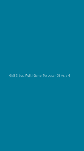 Tampilan Antarmuka Aplikasi Gk8 Situs Multi Game Terbesar Di Asia - 4