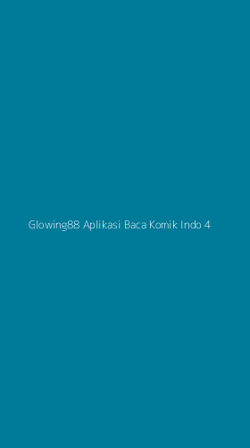 Tampilan Antarmuka Aplikasi Glowing88 Aplikasi Baca Komik Indo - 4