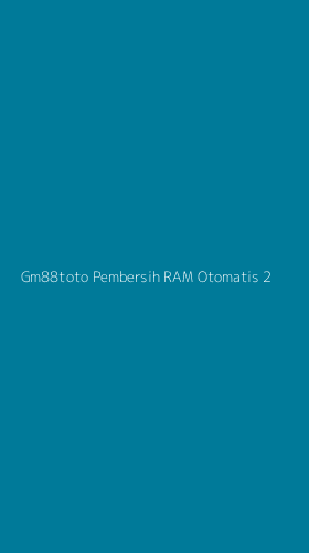 Tampilan Antarmuka Aplikasi Gm88toto Pembersih Ram Otomatis - 2