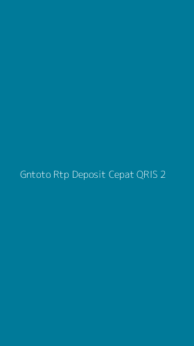 Tampilan Antarmuka Aplikasi Gntoto Rtp Deposit Cepat Qris - 2