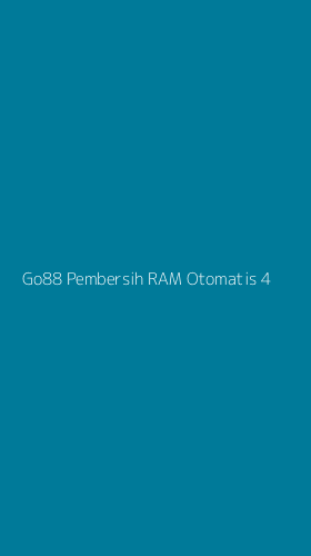 Tampilan Antarmuka Aplikasi Go88 Pembersih Ram Otomatis - 4