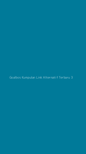 Tampilan Antarmuka Aplikasi Goalbos Kumpulan Link Alternatif Terbaru - 3