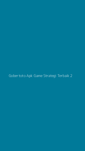 Tampilan Antarmuka Aplikasi Gobertoto Apk Game Strategi Terbaik - 2