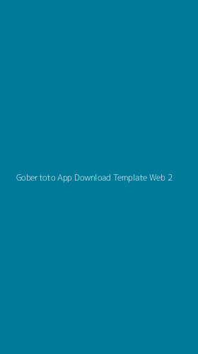 Tampilan Antarmuka Aplikasi Gobertoto App Download Template Web - 2
