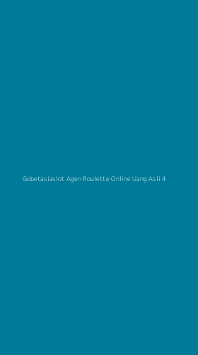 Tampilan Antarmuka Aplikasi Gobetasiaslot Agen Roulette Online Uang Asli - 4