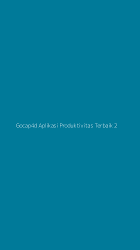 Tampilan Antarmuka Aplikasi Gocap4d Aplikasi Produktivitas Terbaik - 2