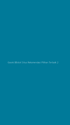 Tampilan Antarmuka Aplikasi Gocek 88slot Situs Rekomendasi Pilihan Terbaik - 2