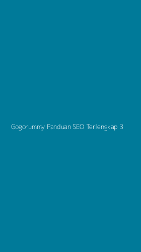 Tampilan Antarmuka Aplikasi Gogorummy Panduan Seo Terlengkap - 3