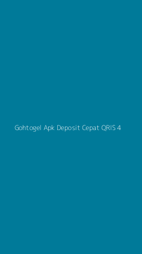 Tampilan Antarmuka Aplikasi Gohtogel Apk Deposit Cepat Qris - 4