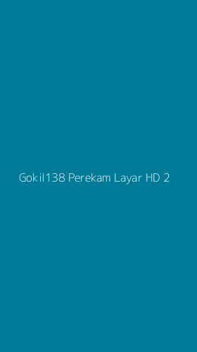 Tampilan Antarmuka Aplikasi Gokil138 Perekam Layar Hd - 2