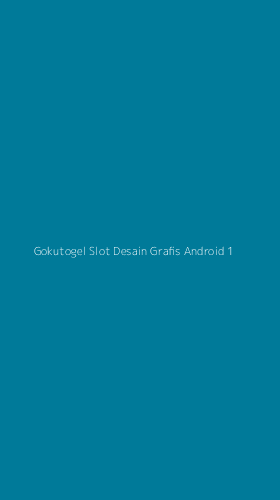 Tampilan Antarmuka Aplikasi Gokutogel Slot Desain Grafis Android - 1