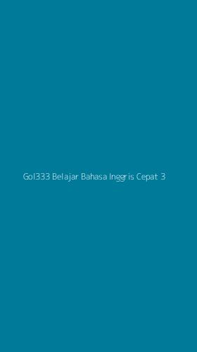 Tampilan Antarmuka Aplikasi Gol333 Belajar Bahasa Inggris Cepat - 3