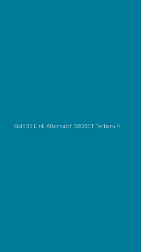 Tampilan Antarmuka Aplikasi Gol333 Link Alternatif Sbobet Terbaru - 4