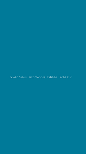 Tampilan Antarmuka Aplikasi Gol4d Situs Rekomendasi Pilihan Terbaik - 2