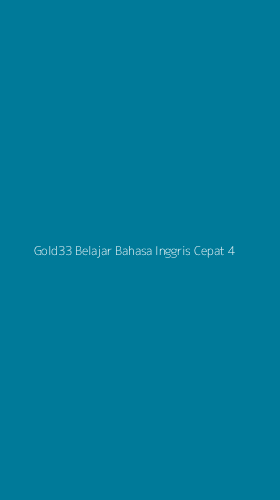 Tampilan Antarmuka Aplikasi Gold33 Belajar Bahasa Inggris Cepat - 4