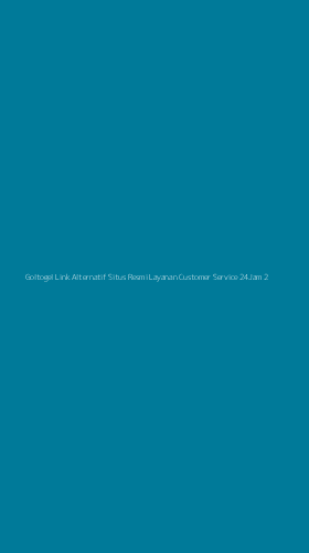 Tampilan Antarmuka Aplikasi Goltogel Link Alternatif Situs Resmi Layanan Customer Service 24jam - 2