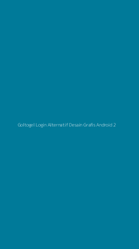 Tampilan Antarmuka Aplikasi Goltogel Login Alternatif Desain Grafis Android - 2