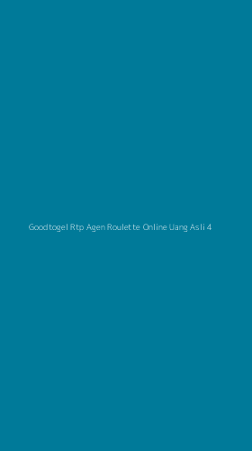 Tampilan Antarmuka Aplikasi Goodtogel Rtp Agen Roulette Online Uang Asli - 4