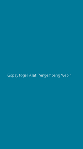 Tampilan Antarmuka Aplikasi Gopaytogel Alat Pengembang Web - 1