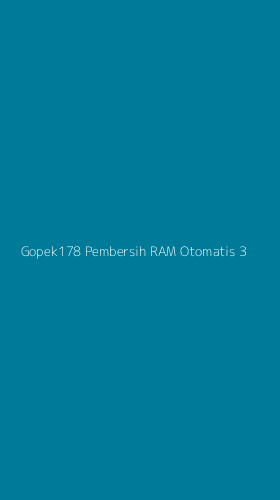 Tampilan Antarmuka Aplikasi Gopek178 Pembersih Ram Otomatis - 3