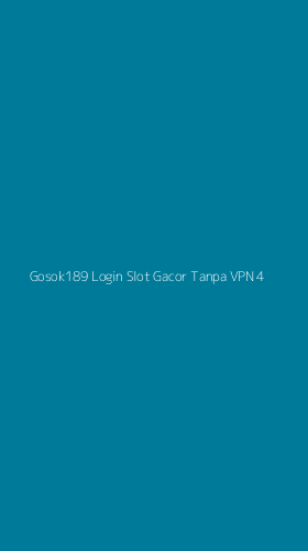 Tampilan Antarmuka Aplikasi Gosok189 Login Slot Gacor Tanpa Vpn - 4